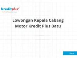 Lowongan Kepala Cabang Motor Kredit Plus Batu