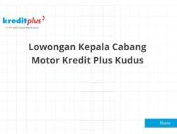 Lowongan Kepala Cabang Motor Kredit Plus Kudus