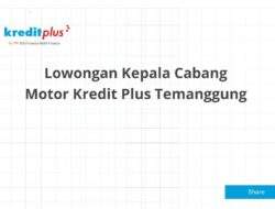 Lowongan Kepala Cabang Motor Kredit Plus Temanggung