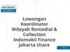 Lowongan Koordinator Wilayah Remedial & Collection Indomobil Finance Jakarta Utara