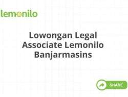 Lowongan Legal Associate Lemonilo Banjarmasins