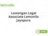 Lowongan Legal Associate Lemonilo Jayapura