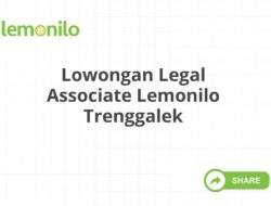 Lowongan Legal Associate Lemonilo Trenggalek
