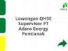 Lowongan QHSE Supervisor PT Adaro Energy Pontianak
