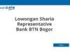 Lowongan Sharia Representative Bank BTN Bogor