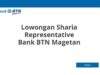 Lowongan Sharia Representative Bank BTN Magetan