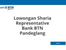 Lowongan Sharia Representative Bank BTN Pandeglang