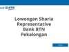 Lowongan Sharia Representative Bank BTN Pekalongan