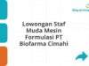 Lowongan Staf Muda Mesin Formulasi PT Biofarma Cimahi