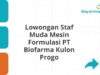 Lowongan Staf Muda Mesin Formulasi PT Biofarma Kulon Progo
