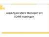 Lowongan Store Manager OH SOME Kuningan
