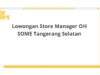 Lowongan Store Manager OH SOME Tangerang Selatan