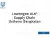 Lowongan ULIP Supply Chain Unilever Bangkalan
