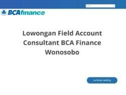 Lowongan Field Account Consultant BCA Finance Wonosobo