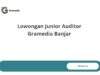 Lowongan Junior Auditor Gramedia Banjar
