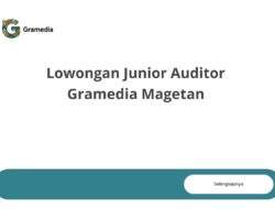 Lowongan Junior Auditor Gramedia Magetan
