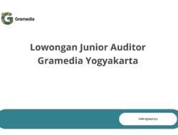 Lowongan Junior Auditor Gramedia Yogyakarta
