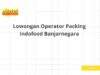 Lowongan Operator Packing Indofood Banjarnegara