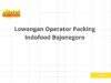 Lowongan Operator Packing Indofood Bojonegoro