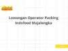 Lowongan Operator Packing Indofood Majalengka